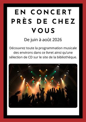 En Concert près de chez vous - Juin, juillet et Août 2026