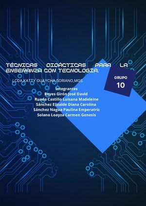 Tecnicas didacticas para la enseñanza con tecnologia