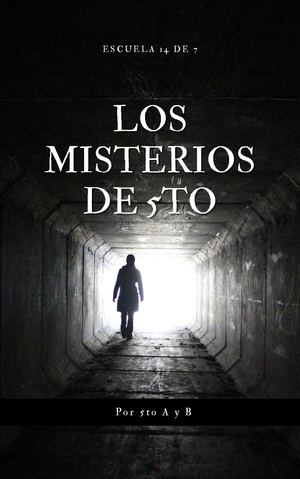 Los misterios de 5to°