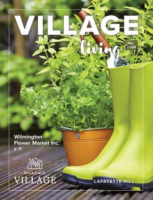 Lafayette Hill Village Living - May 2026
