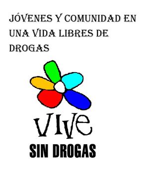 Jóvenes Y Comunidad En Una Vida Libres De Drogas
