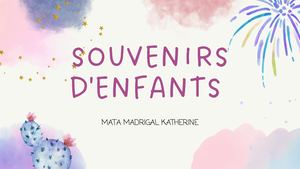 Mas souvenirs d'enfant