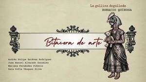 Bitacora de Arte - La gallina degollada