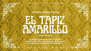 Libro De Producción El Tapiz Amarillo