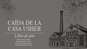 Libro De Arte La Caíad De La Casa Usher
