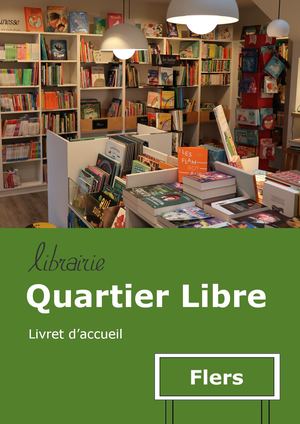 Livret d'accueil librairie Quartier Libre