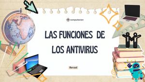 Las Funciones De Los Antivirus Flor Caal