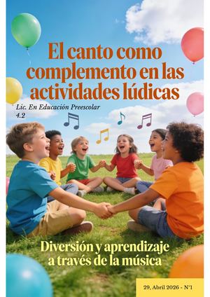 Revista 9. El Canto Como Complemento En Las Actividades Lúdicas