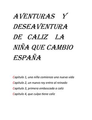 Aventuras Y Deseaventura De Caliz La Niña Que Cambio España