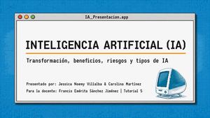 Inteligencia Artificial Transformación, Beneficios, Riesgos Y Tipos De Ia