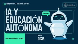 IA Y LA EDUCACIÓN AUTÓNOMA