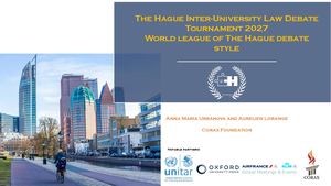 The Hague Inter-University Law Debate Tournament 2027 – Institutional Presentation