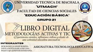 La Educación Ha Cambiado Gracias Al Uso De Las Tecnologías Y Las Metodologías Activas Actualmente, Los Estudiantes Pueden Aprender De Manera Más Dinámica, Participativa Y Creativa Mediante Activi (1)