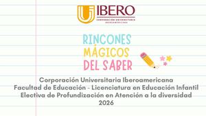 Propuesta Pedagógica: Rincones Mágicos del Saber