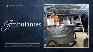 Presentación fotográfica ambulantes