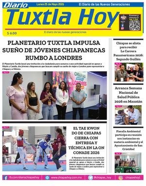 Tuxtla Hoy 25 De Mayo 2026