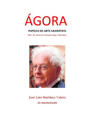 N 38 Revisada. ÁGora Papeles De Arte Gramático N 38 2ª Ed Corregida Nueva Col Parte I Mayo 2026