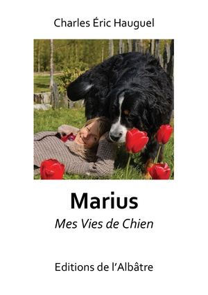 Marius - Mes Vies De Chien