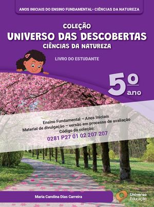 Universo das Descobertas Ciências 5º ano LE
