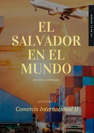 Revista comercial: El Salvador en el mundo
