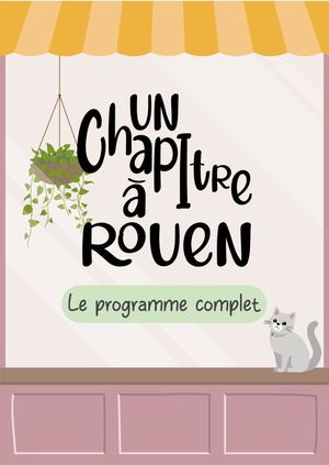 Programme Complet Un Chapitre À Rouen 2e Édition