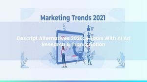 Descript Alternatives 2026: 4 Tools With AI Ad Research & Transcription