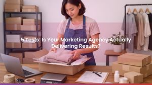 5 Tests: Is Your Marketing Agency Actually Delivering Results?