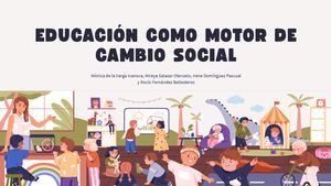 Educación Como Motor De Cambio Social Presentación