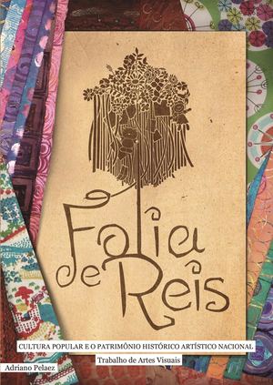 Folia De Reis Cultura Artes Visuais Adriano Pelaez A4