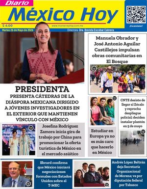 Mexico Hoy 26 De Mayo 2026