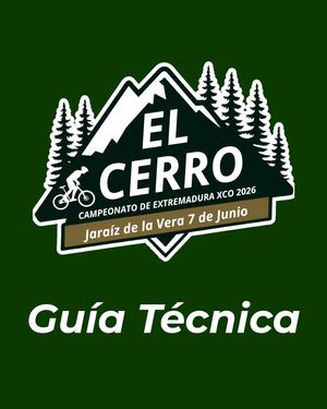 Guía Técnica Xco El Cerro 2026