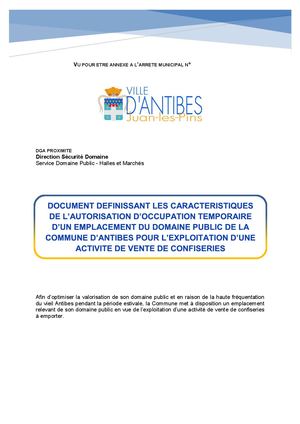 DOCUMENT DEFINISSANT LES CARACTERISTIQUES DE L'AUTORISATION D'OCCUPATION TEMPORAIRE D'UN EMPLACEMENT DU DOMAINE PUBLIC DE LA COMMUNE D'ANTIBES POUR L'EXPLOITATION D'UNE ACTIVITE DE VENTE DE CONFISERIES