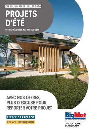 BigMat Atlantique Catalogue Projets Eté Espaces Carrelage Menuiserie 2026