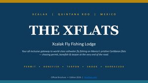 The Xflats Xcalak Fly Fishing Lodge