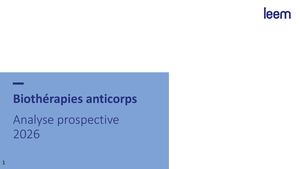 Biothérapies anticorps - Analyse prospective 2026