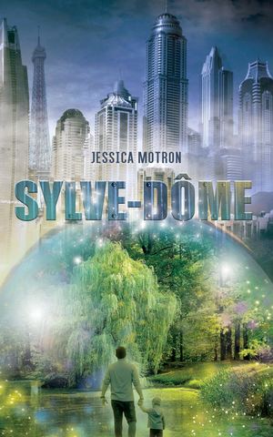 Sylve-Dôme - Jessica Motron