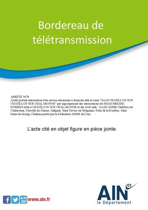 Arrêté Portant Autorisation D'un Service Autonomie à Domicile Aide Et Soins SAAS CHATILLON SUR CHATILLON SUR  CHALARONNE Par Regroupement Des Autorisations Du SSIAD BRESSE DOMBES Situé à CHATILLON SUR CHALARONNE