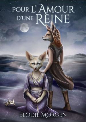 Pour l'amour d'une reine - Elodie Morgen