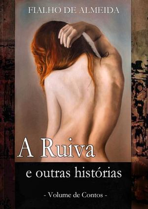 A Ruiva E Outras Historias Fialho De Almeida