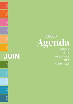 Agenda des manifestations de Tarbes - Juin 2026