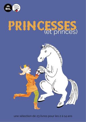 Princesses (et princes) - 2 à 14 ans