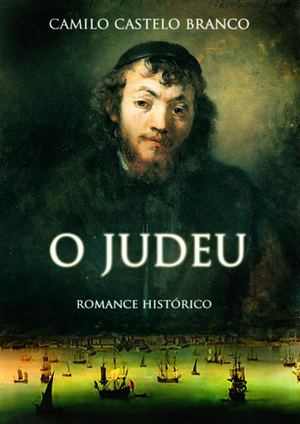 O Judeu Camilo Castelo Branco