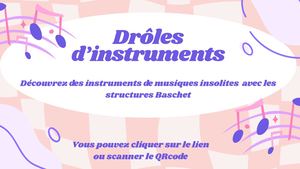 Baschet Drôles D’instruments (1)