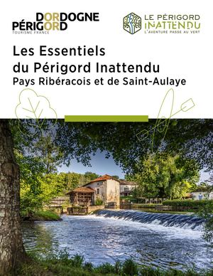 Les Essentiels Du Périgord Inattendu