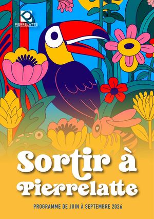 Sortir à Pierrelatte Programme de Juin à Sept 2026