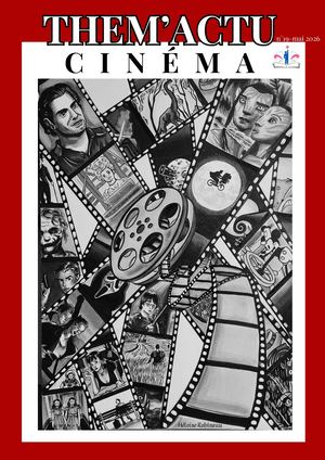 Them'actu N°19 Le Cinéma
