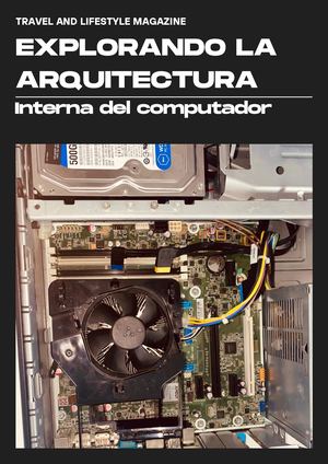 Explorando La Arquitectura Interna Del Computador