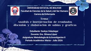 Analisis E Interpretacion De Datos, Discusión Y Elaboracion De Graficos Y Tablas