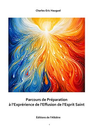 Préparation à l'effusion de L'Esprit Saint