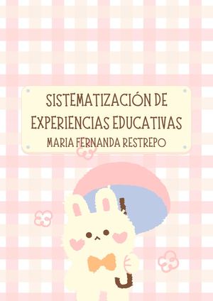Sistematización De Experiencias Educativas Maria Fernanda Restrepo